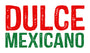 Dulce Mexicano
